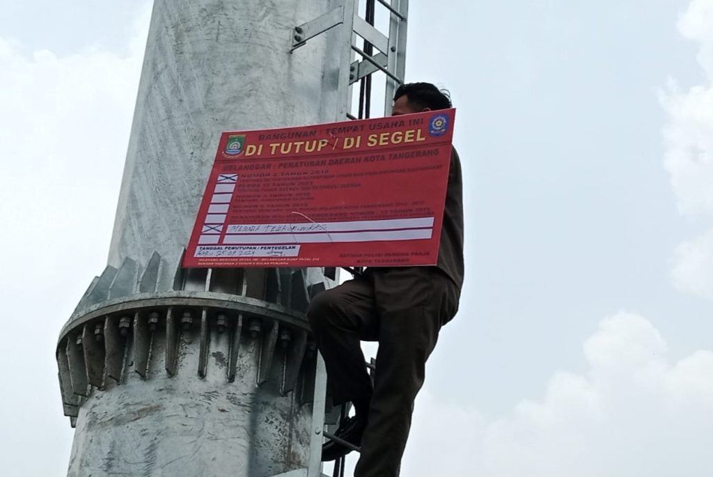Terjang Perda, Satpol PP Kota Tangerang Gerak Cepat Segel Tower BTS dan Tiang Wifi