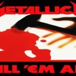 Kill Em All, Album Metallica Yang Merubah Sejarah Musik Heavy Metal